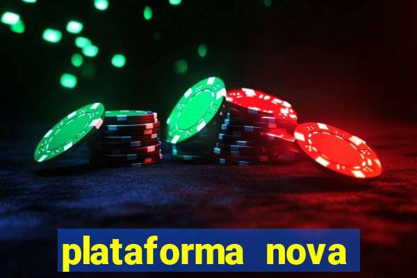 plataforma nova pagando bet